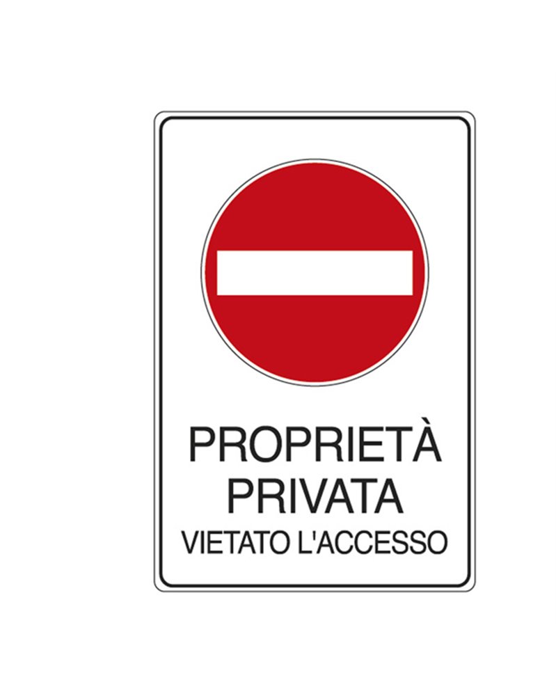 CARTELLO ALLUMINIO 30x20cm 'PROPRIETA' PRIVATA VIETATO L'ACCESSO' CARTELLO ALLUMINIO 30x20cm 'PROPRIETA' PRIVATA VIETATO L'ACCESSO'