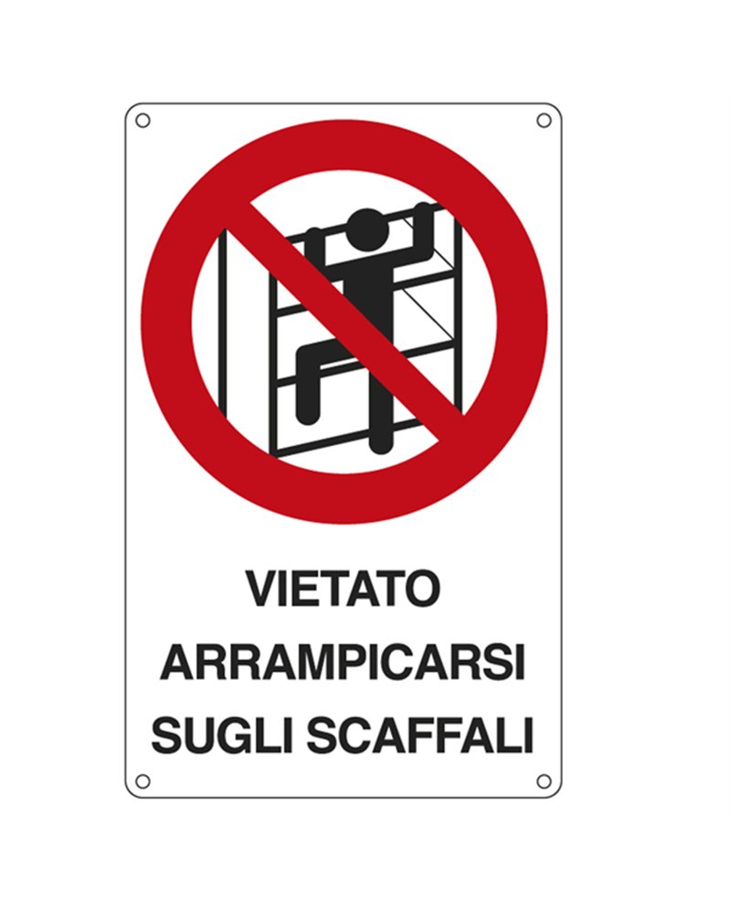 CARTELLO ALLUMINIO 16,6x26,2cm 'E' VIETATO ARRAMPICARSI SUGLI SCAFFALI'' CARTELLO ALLUMINIO 16,6x26,2cm 'E' VIETATO ARRAMPICARSI SUGLI SCAFFALI''