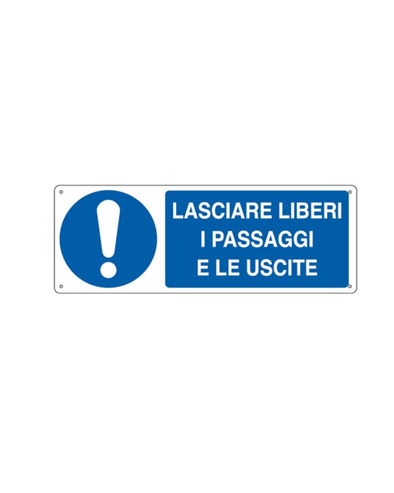 CARTELLO ALLUMINIO 35x12,5cm 'LASCIARE LIBERI I PASSAGGI E LE USCITE'