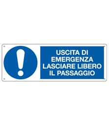 CARTELLO ALLUMINIO 35x12,5cm 'Uscita di emergenza lasciare libero il passaggio"