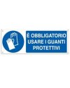 CARTELLO ALLUMINIO 35x12,5cm 'E' obligatorio usare i guanti protettivi"