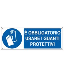 CARTELLO ALLUMINIO 35x12,5cm 'E' obligatorio usare i guanti protettivi"