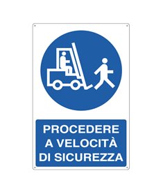 CARTELLO ALLUMINIO 50x70cm 'Procedere a velocitA' di sicurezza'